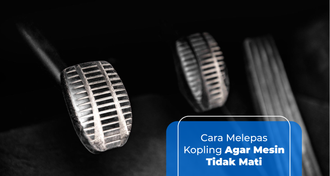 cara-melepas-kopling-agar-mesin-tidak-mati